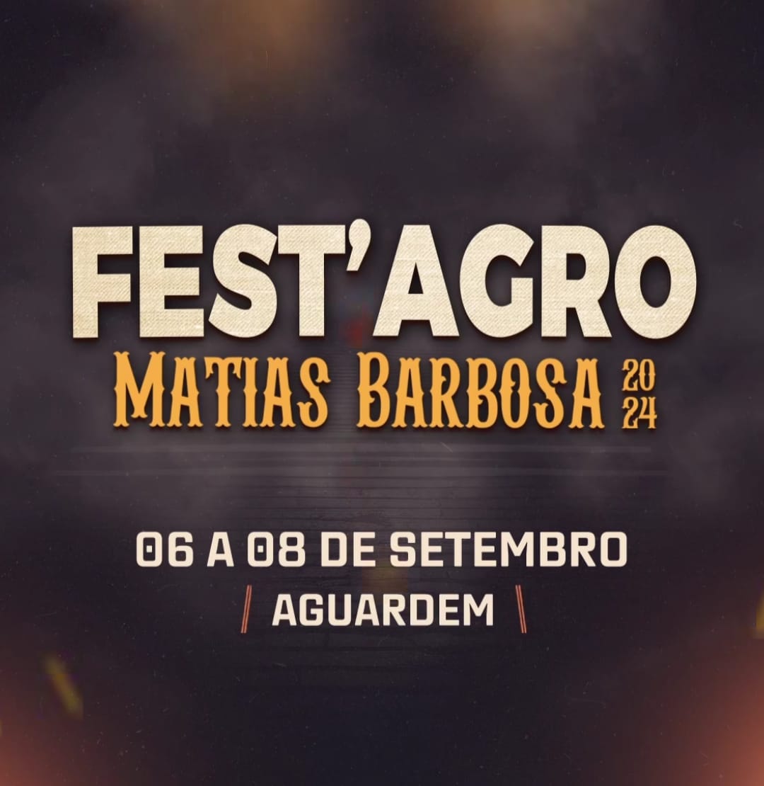 Fest'Agro Matias Barbosa 2024