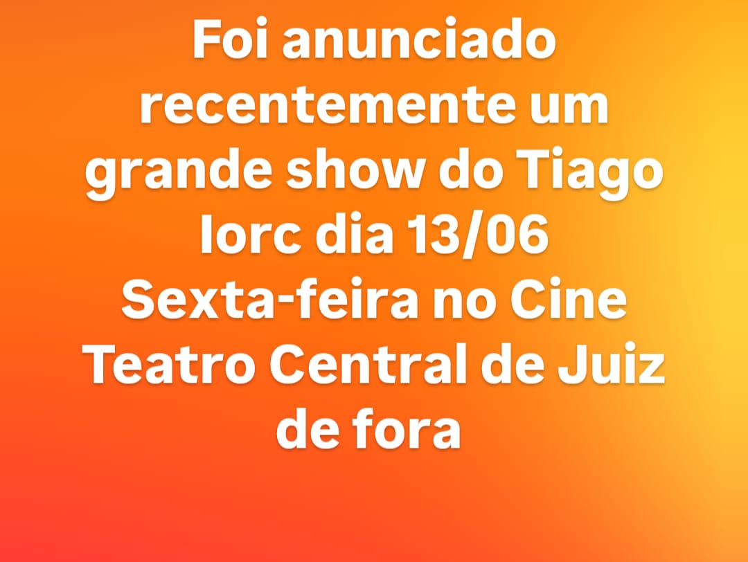 Tiago Iorc em Juiz De Fora