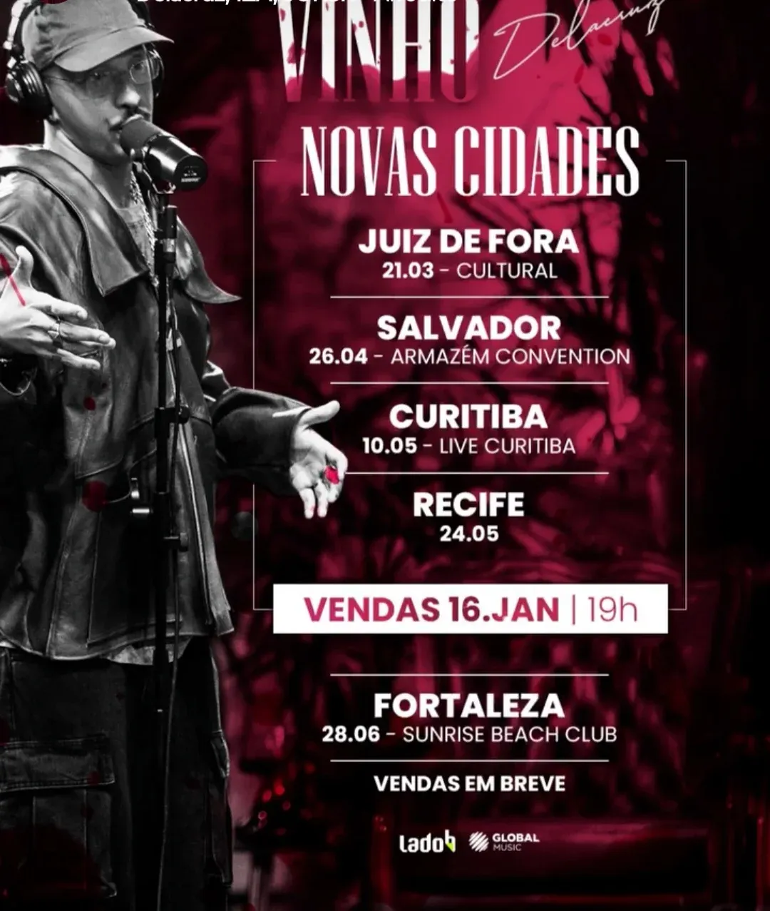 Tour Vinho DelaCruz Anunciado para Juiz De Fora