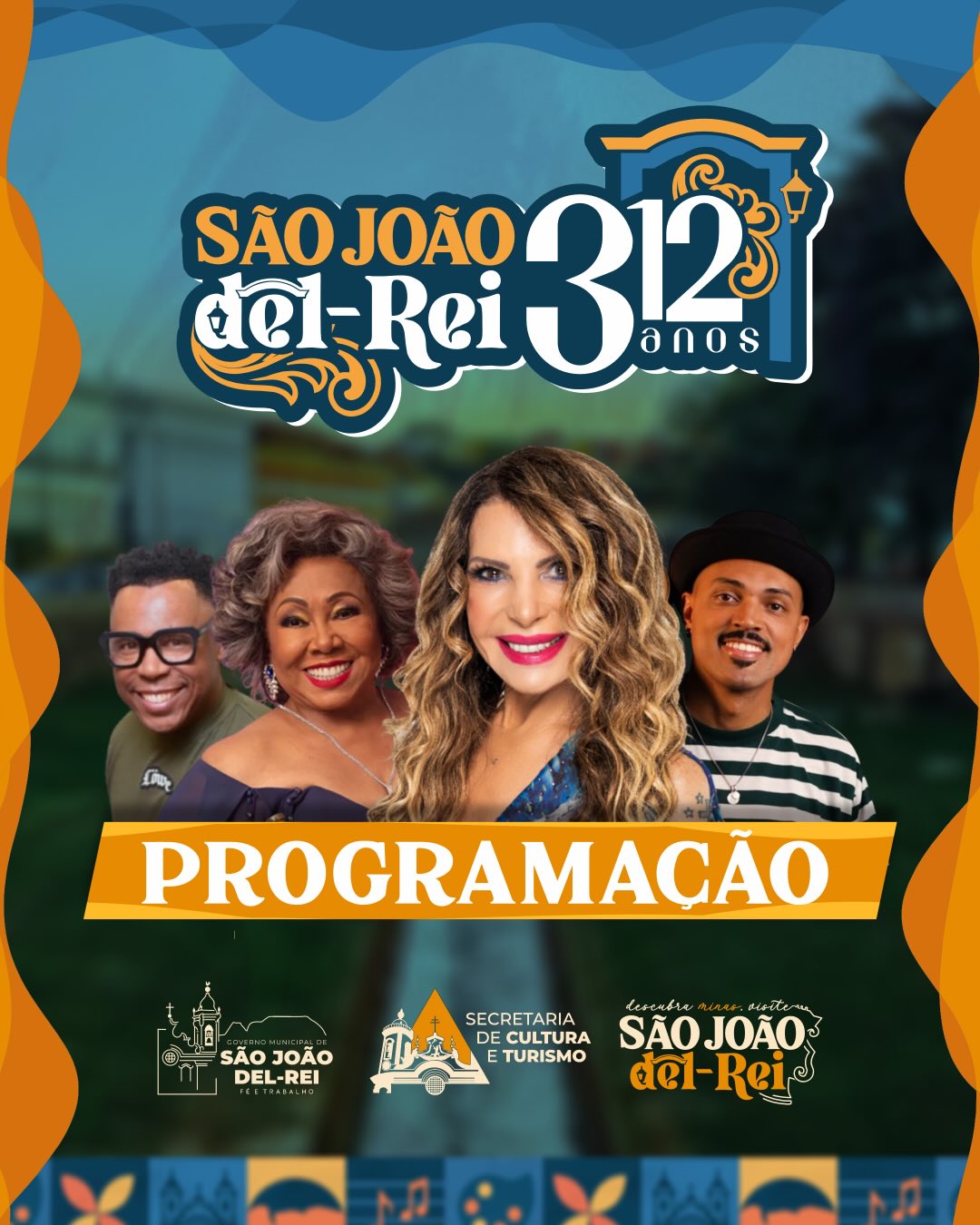 Programação Festa São João Del Rei 312 anos