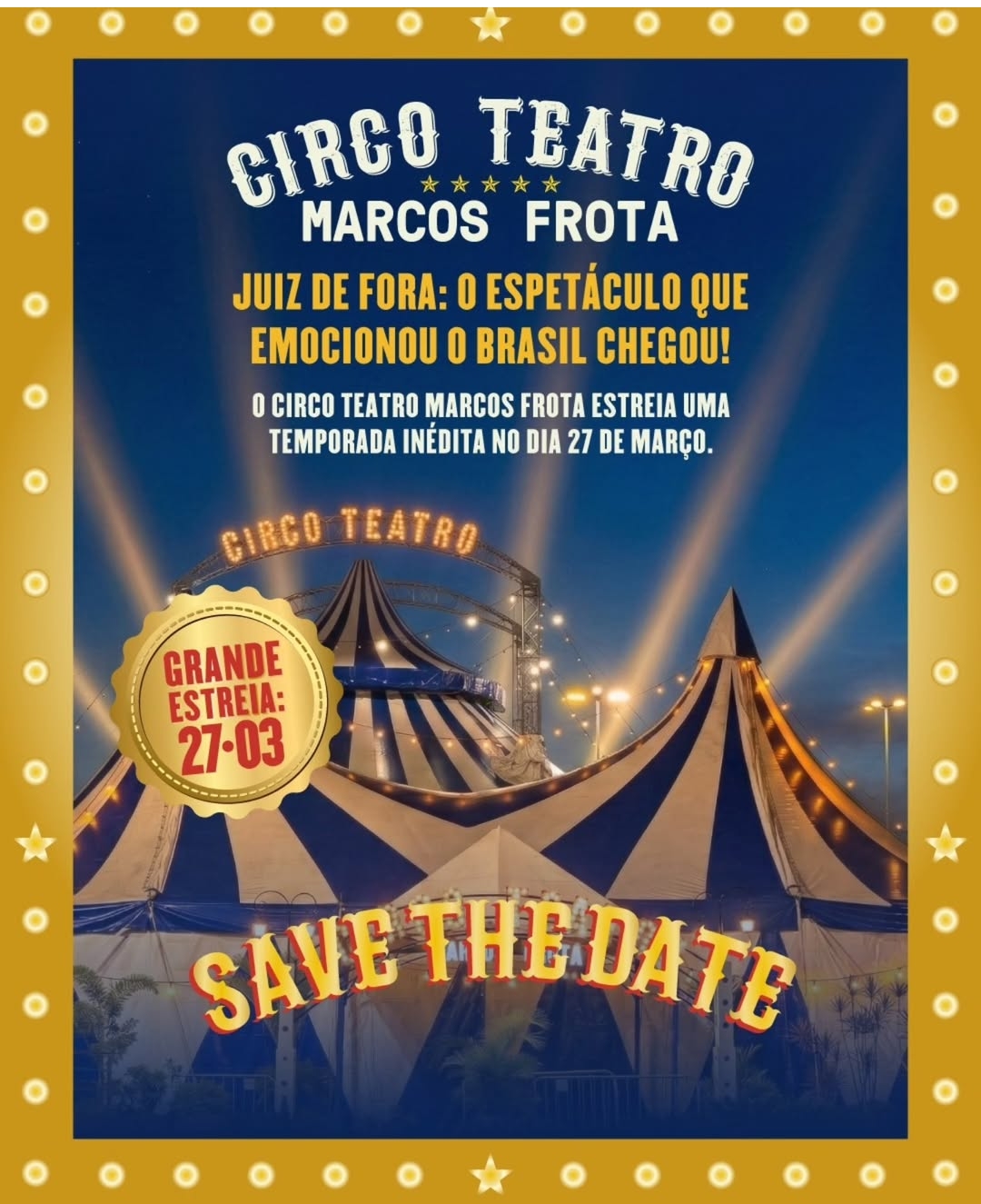 Circo Teatro Marcos Frota em Juiz De Fora